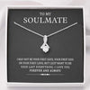 To My Soulmate, Alluring Beauty Necklace for Wife/Girlfriend, Necklace for Women, Gift for Valentine's Day, Christmas, Birthdays, Elegant 14k White Gold over Stainless Steel