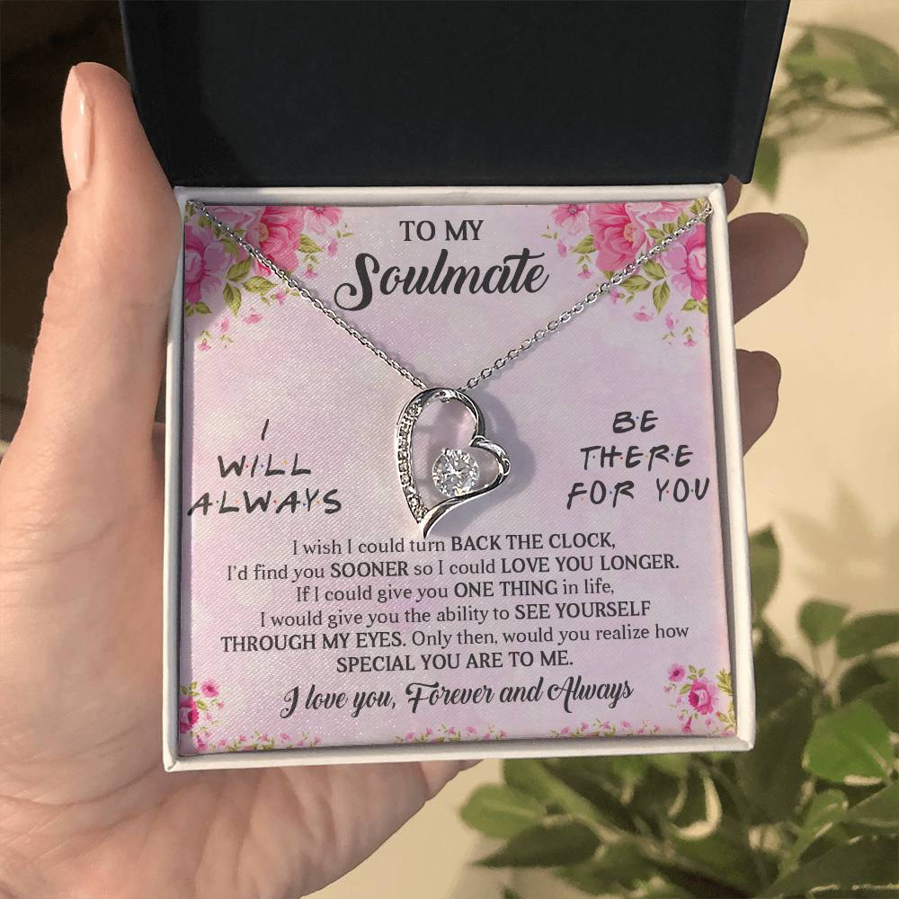 TO MY SOULMATE, FOREVER LOVE NECKLACE WITH BEAUTIFUL MESSAGE CARD FOR GIRLFRIEND/WIFE, UNIQUE GIFT FOR HER, BIRTHDAY GIFT AND ANNIVERSARY, FOREVER AND ALWAYS