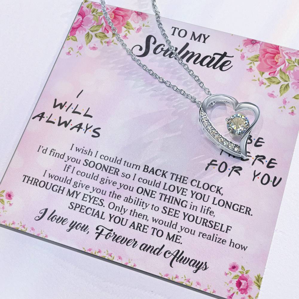 TO MY SOULMATE, FOREVER LOVE NECKLACE WITH BEAUTIFUL MESSAGE CARD FOR GIRLFRIEND/WIFE, UNIQUE GIFT FOR HER, BIRTHDAY GIFT AND ANNIVERSARY, FOREVER AND ALWAYS