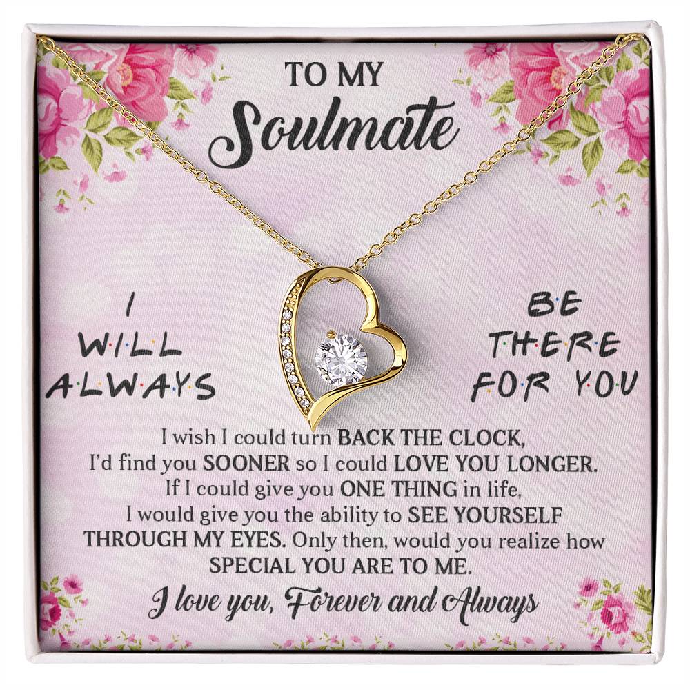 TO MY SOULMATE, FOREVER LOVE NECKLACE WITH BEAUTIFUL MESSAGE CARD FOR GIRLFRIEND/WIFE, UNIQUE GIFT FOR HER, BIRTHDAY GIFT AND ANNIVERSARY, FOREVER AND ALWAYS