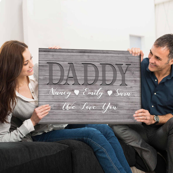 We Love You Daddy Customized Canvas